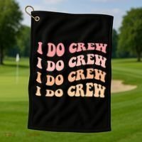 Retro Batch Bachelorette Party Outfit Cute I Do Crew Golf Towel thumb 1