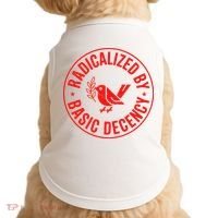 Radicalized By Basic Decency Political Activist Liberal Protester Doggie Tank thumb 0