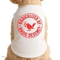 Radicalized By Basic Decency Political Activist Liberal Protester Doggie Tank thumb 0