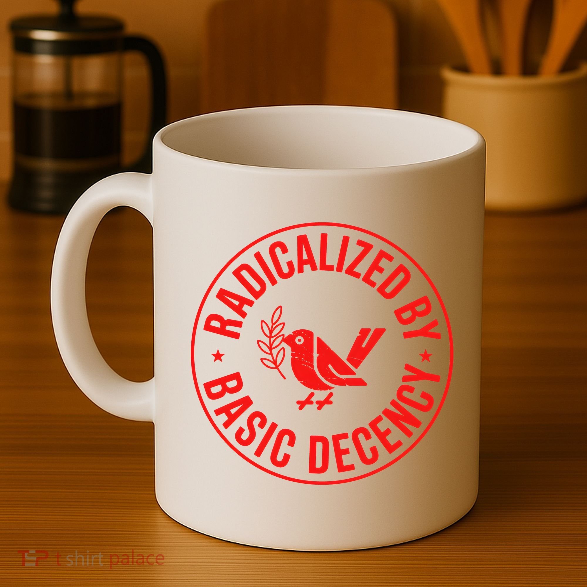 Radicalized By Basic Decency Political Activist Liberal Protester Coffee Mug
