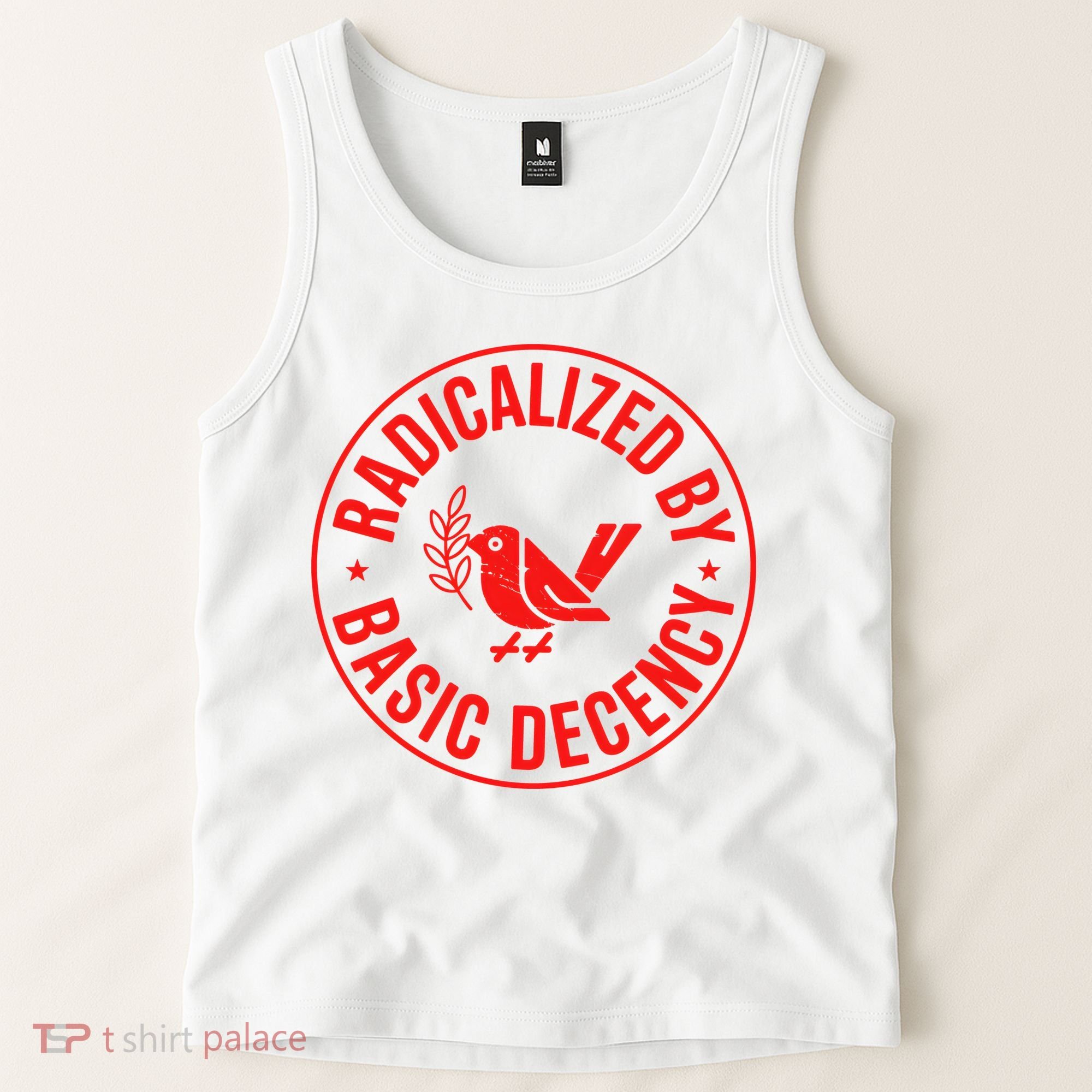 Radicalized By Basic Decency Political Activist Liberal Protester Tank Top