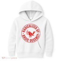 Radicalized By Basic Decency Political Activist Liberal Protester Kids Hoodie thumb 0