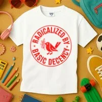 Radicalized By Basic Decency Political Activist Liberal Protester Kids T-Shirt thumb 3