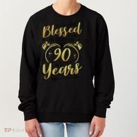 Religious Blessed By God For 90 Years Happy 90th Birthday Women's Sweatshirt thumb 0