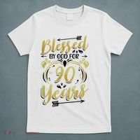 Religious Blessed By God For 90 Years Happy 90th Birthday T-Shirt thumb 5