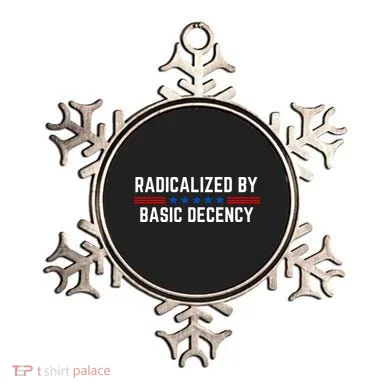 Radicalized By Basic Decency Funny Quote Ornament