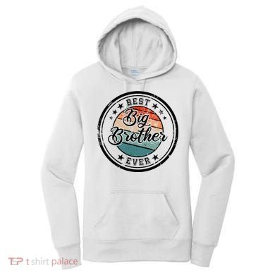 Retro Best Big Brother Ever Big Brother Women's Hoodie