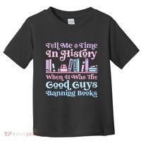 Reading Banned Books Book Lovers Reader I read banned books Toddler T-Shirt thumb 0