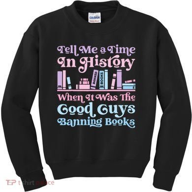 Reading Banned Books Book Lovers Reader I read banned books Kids Sweatshirt