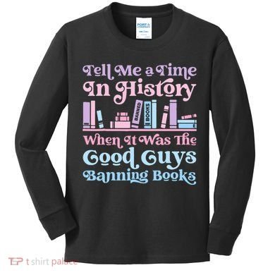 Reading Banned Books Book Lovers Reader I read banned books Kids Long Sleeve Shirt