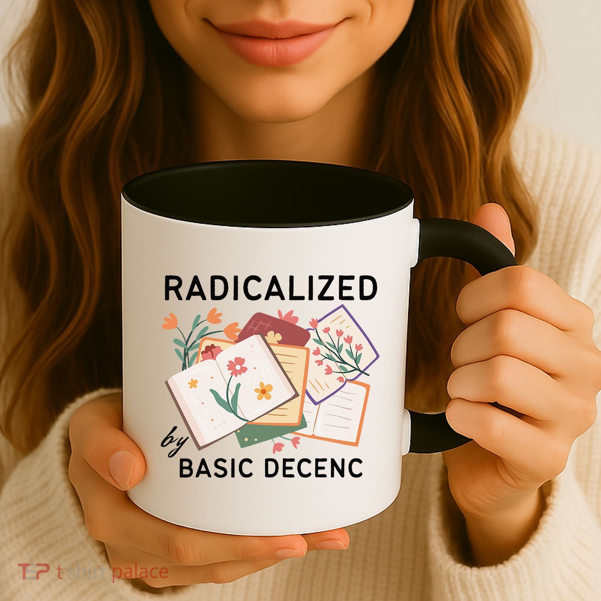 Radicalized By Basic Decency Book Flower Coffee Mug