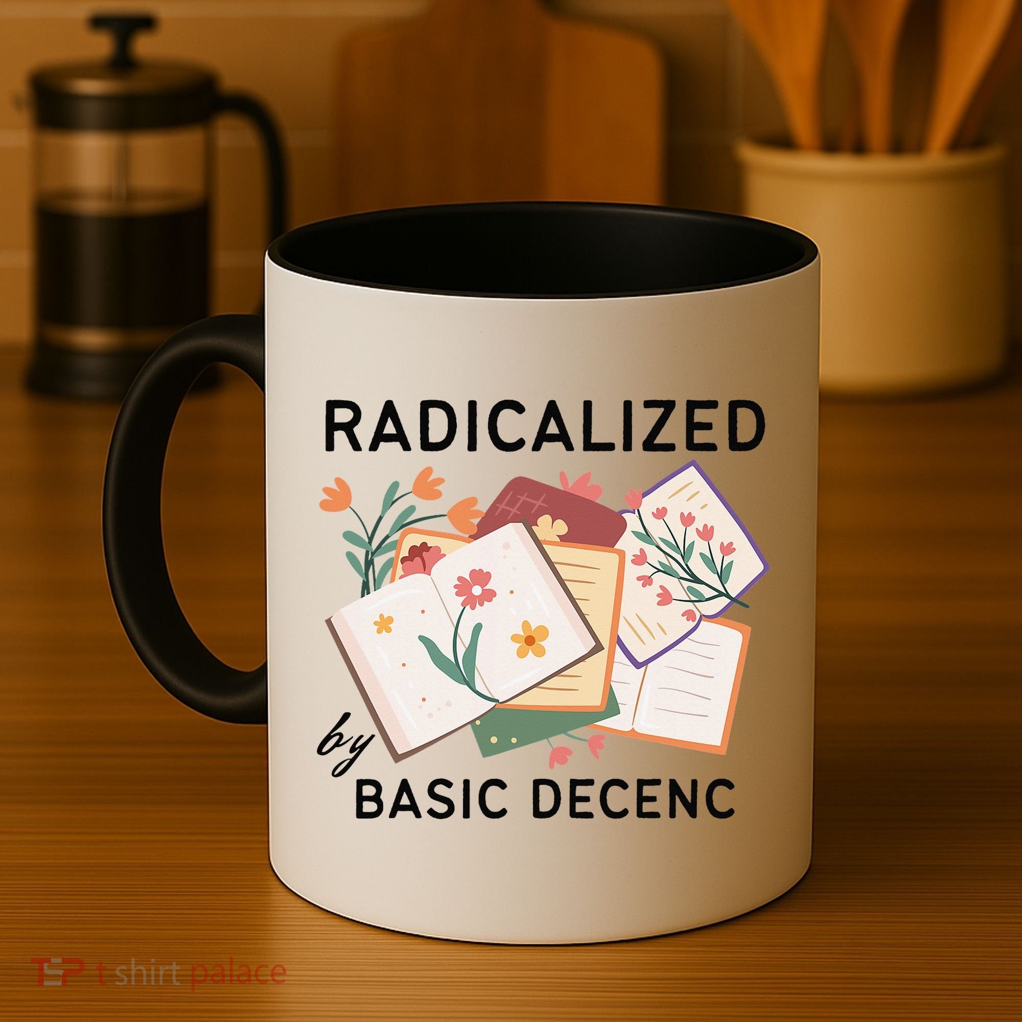 Radicalized By Basic Decency Book Flower Coffee Mug