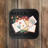 Radicalized By Basic Decency Book Flower Coaster thumb 0