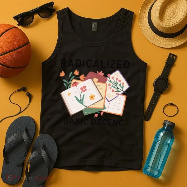 Radicalized By Basic Decency Book Flower Tank Top