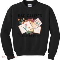 Radicalized By Basic Decency Book Flower Kids Sweatshirt thumb 0
