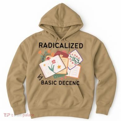 Radicalized By Basic Decency Book Flower Hoodie