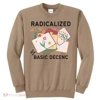 Radicalized By Basic Decency Book Flower Sweatshirt thumb 0