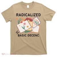 Radicalized By Basic Decency Book Flower T-Shirt thumb 0