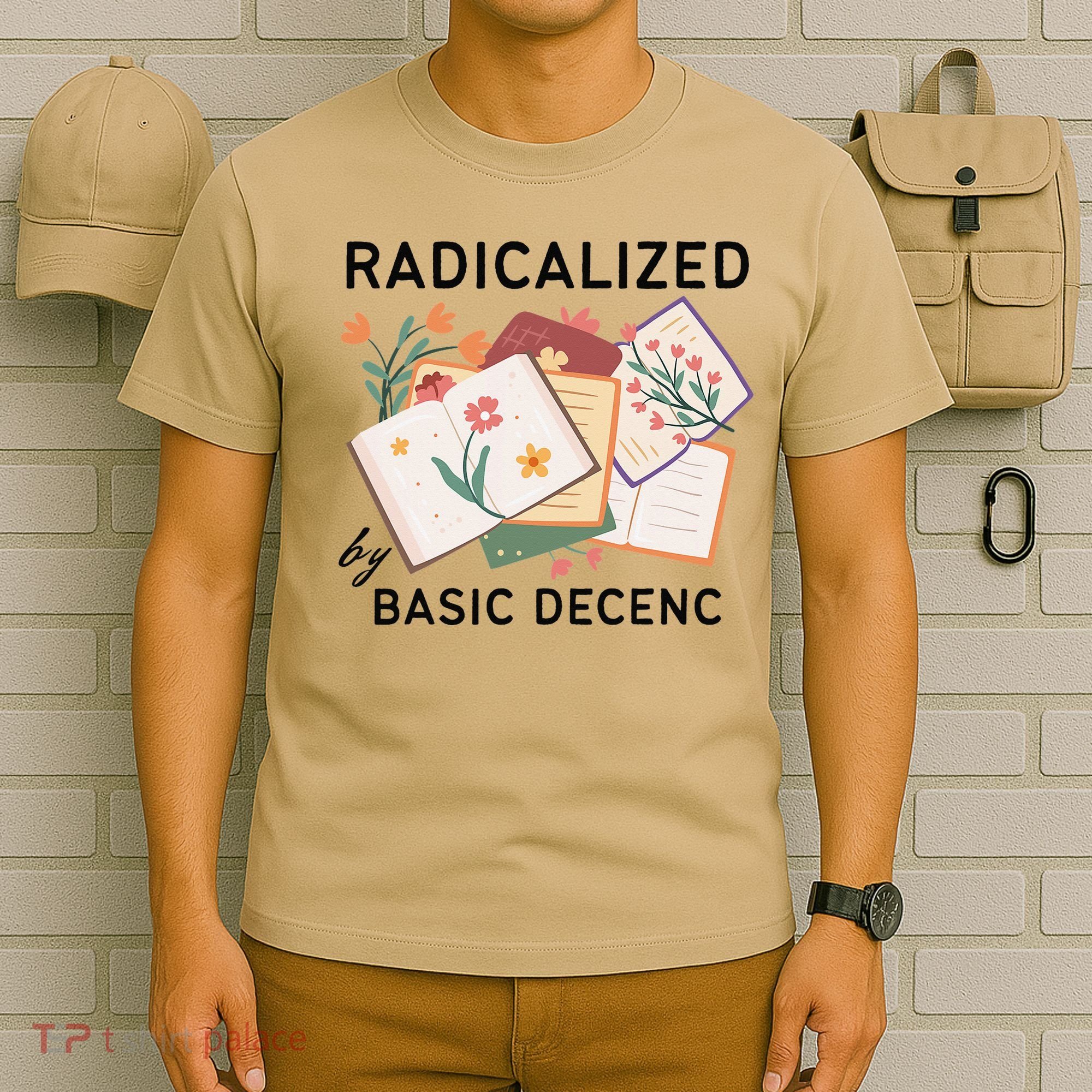 Radicalized By Basic Decency Book Flower T-Shirt