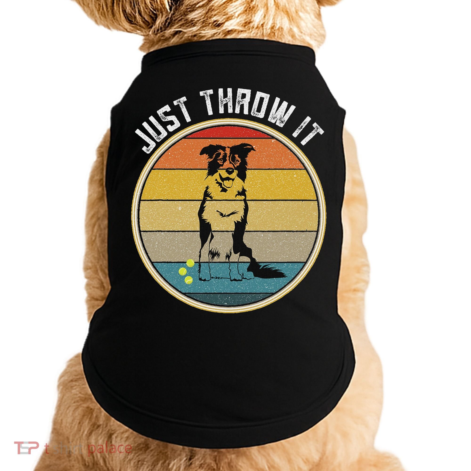 Retro Border Collie Lover Just Throw It Border Collie Mom Doggie Tank