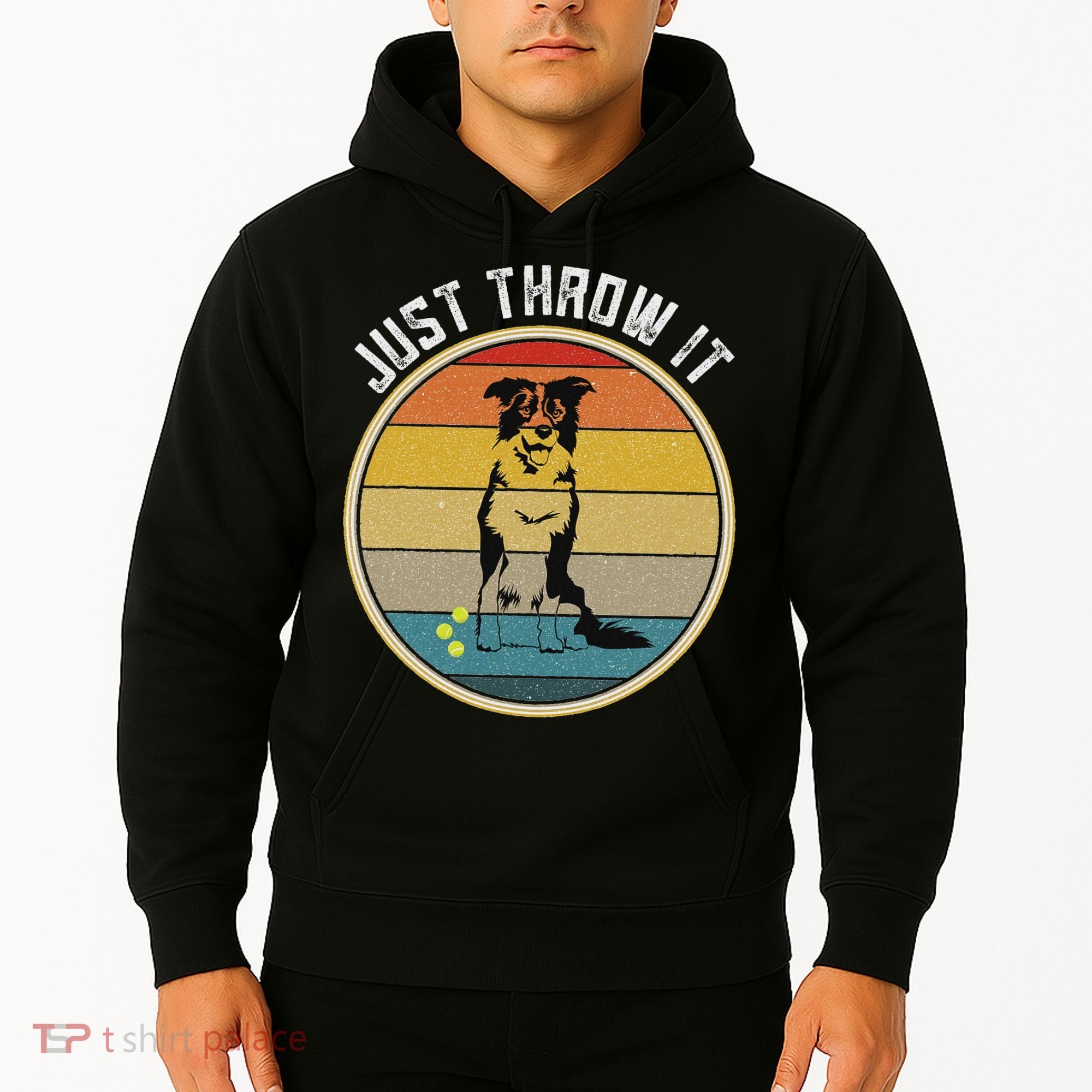 Retro Border Collie Lover Just Throw It Border Collie Mom Hoodie