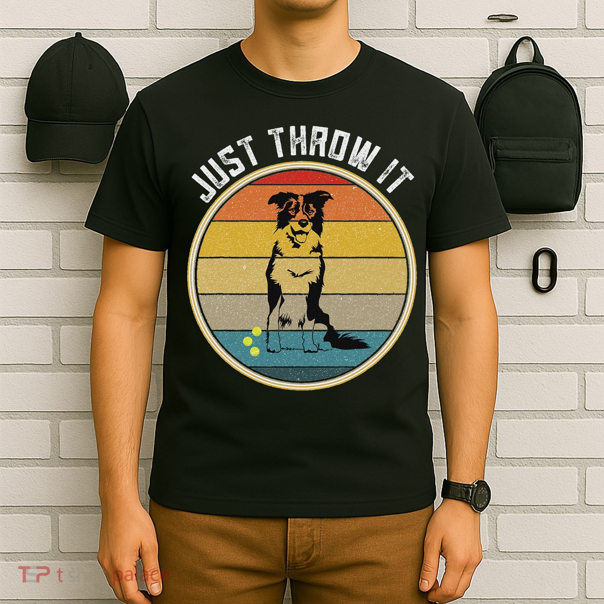 Retro Border Collie Lover Just Throw It Border Collie Mom T-Shirt