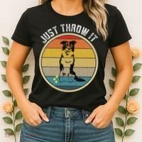 Retro Border Collie Lover Just Throw It Border Collie Mom Women's T-Shirt thumb 2