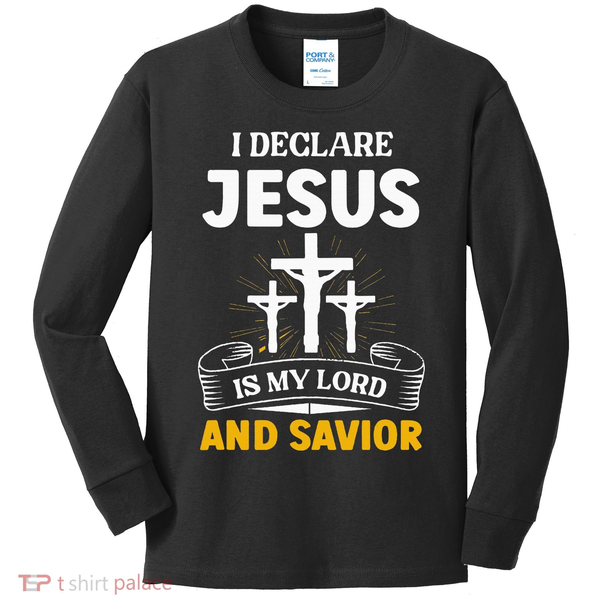 Religious Bible Church Jesus Is My Lord And Savior Kids Long Sleeve Shirt