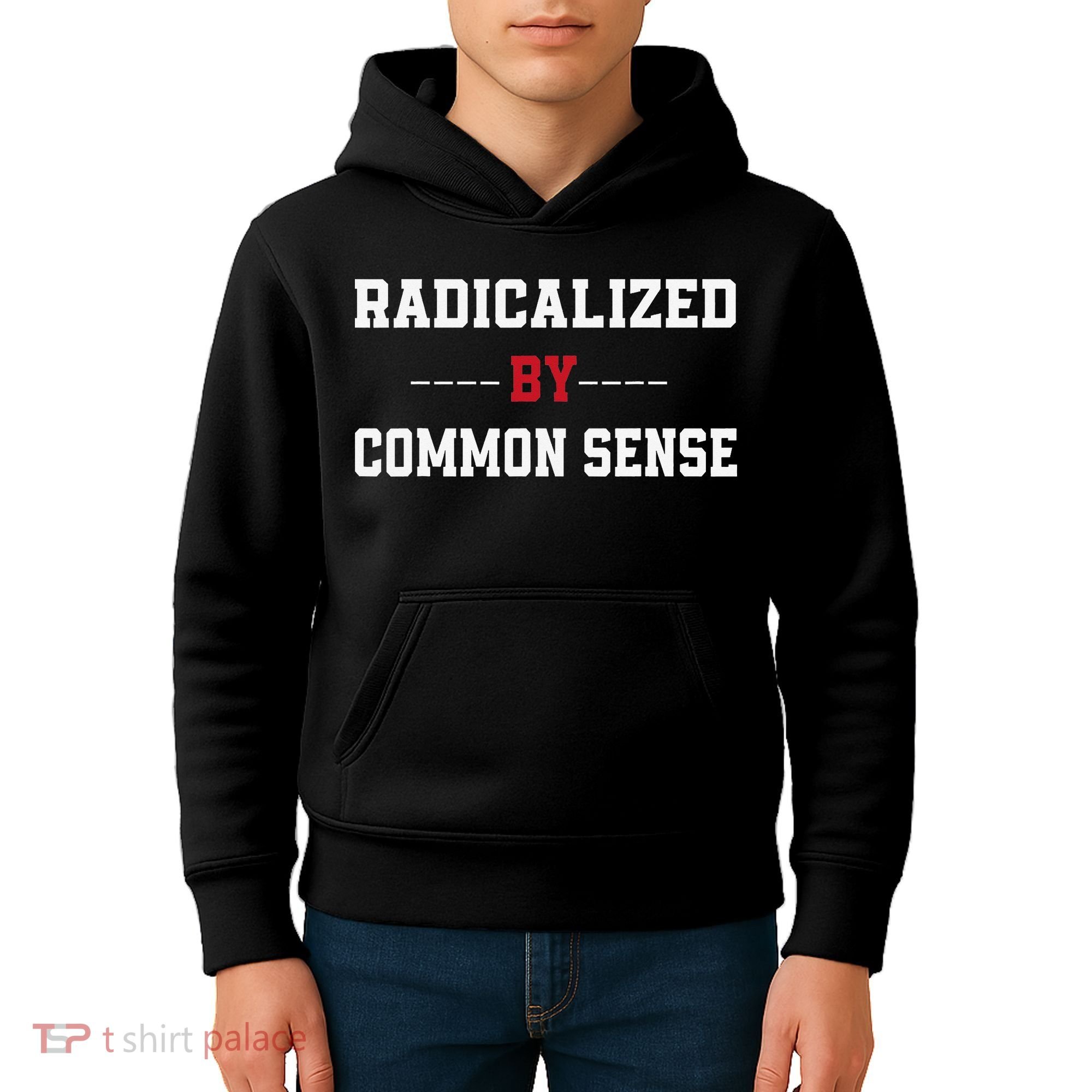 Radicalized By Common Sense Truth Logic And Free Thinkin Kids Hoodie