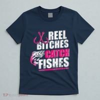 Reel Bitches Catch Fishes Funny Fishing T-Shirt thumb 5
