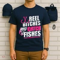 Reel Bitches Catch Fishes Funny Fishing T-Shirt thumb 6
