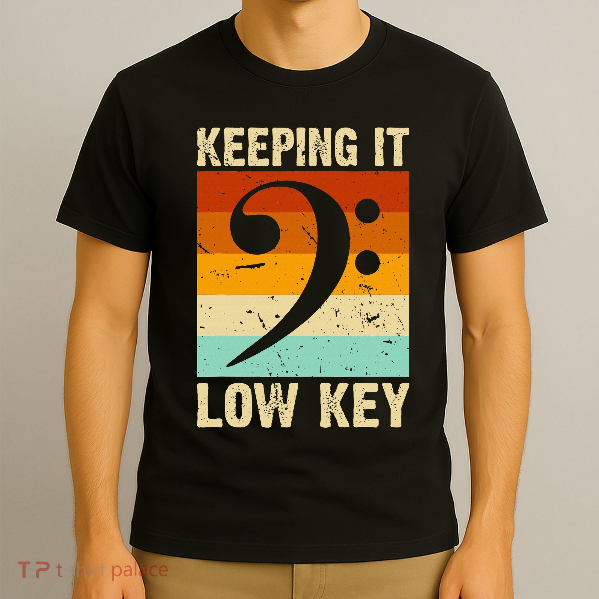 Retro Bass Clef Music Keeping It Low Key Musician Humor T-Shirt