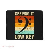Retro Bass Clef Music Keeping It Low Key Musician Humor Mousepad thumb 0