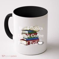 Read Books Coffee Fight Evil Funny Book Reading Meaningful Gift Coffee Mug thumb 0