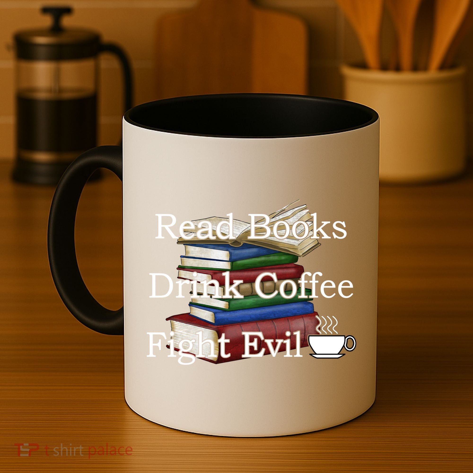 Read Books Coffee Fight Evil Funny Book Reading Meaningful Gift Coffee Mug
