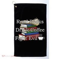 Read Books Coffee Fight Evil Funny Book Reading Meaningful Gift Golf Towel thumb 0
