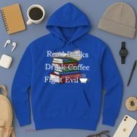 Read Books Coffee Fight Evil Funny Book Reading Meaningful Gift Hoodie thumb 3