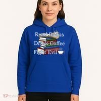 Read Books Coffee Fight Evil Funny Book Reading Meaningful Gift Hoodie thumb 5