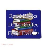 Read Books Coffee Fight Evil Funny Book Reading Meaningful Gift Mousepad thumb 0