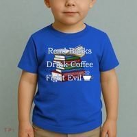 Read Books Coffee Fight Evil Funny Book Reading Meaningful Gift Toddler T-Shirt thumb 2