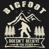 Retro Bigfoot Doesn't Believe In You Either Sasquatch Women's Hoodie thumb 2