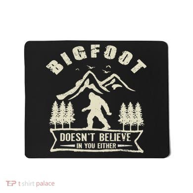 Retro Bigfoot Doesn't Believe In You Either Sasquatch Mousepad