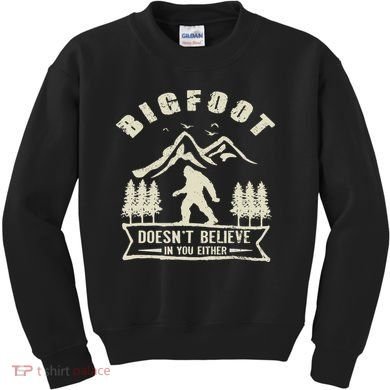 Retro Bigfoot Doesn't Believe In You Either Sasquatch Kids Sweatshirt
