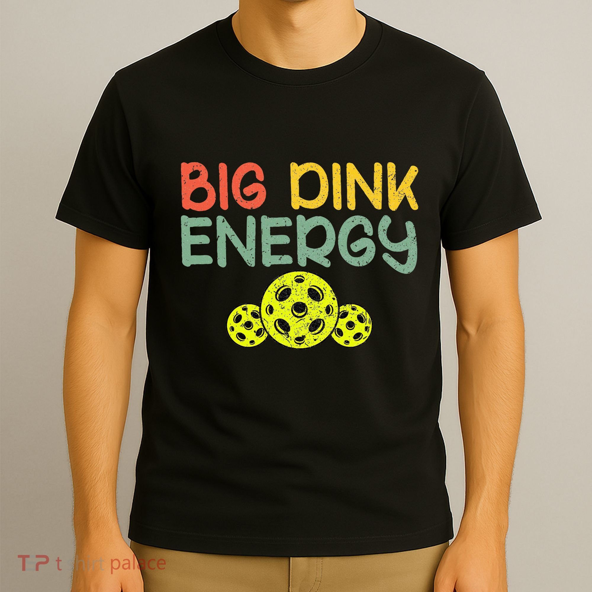 Retro Big Dink Energy Pickleball Funny Pickle Ball Lover T-Shirt