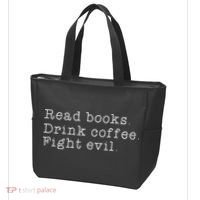 Read Books Drink Coffee Fight Evil Funny Gift Tote Bag thumb 3