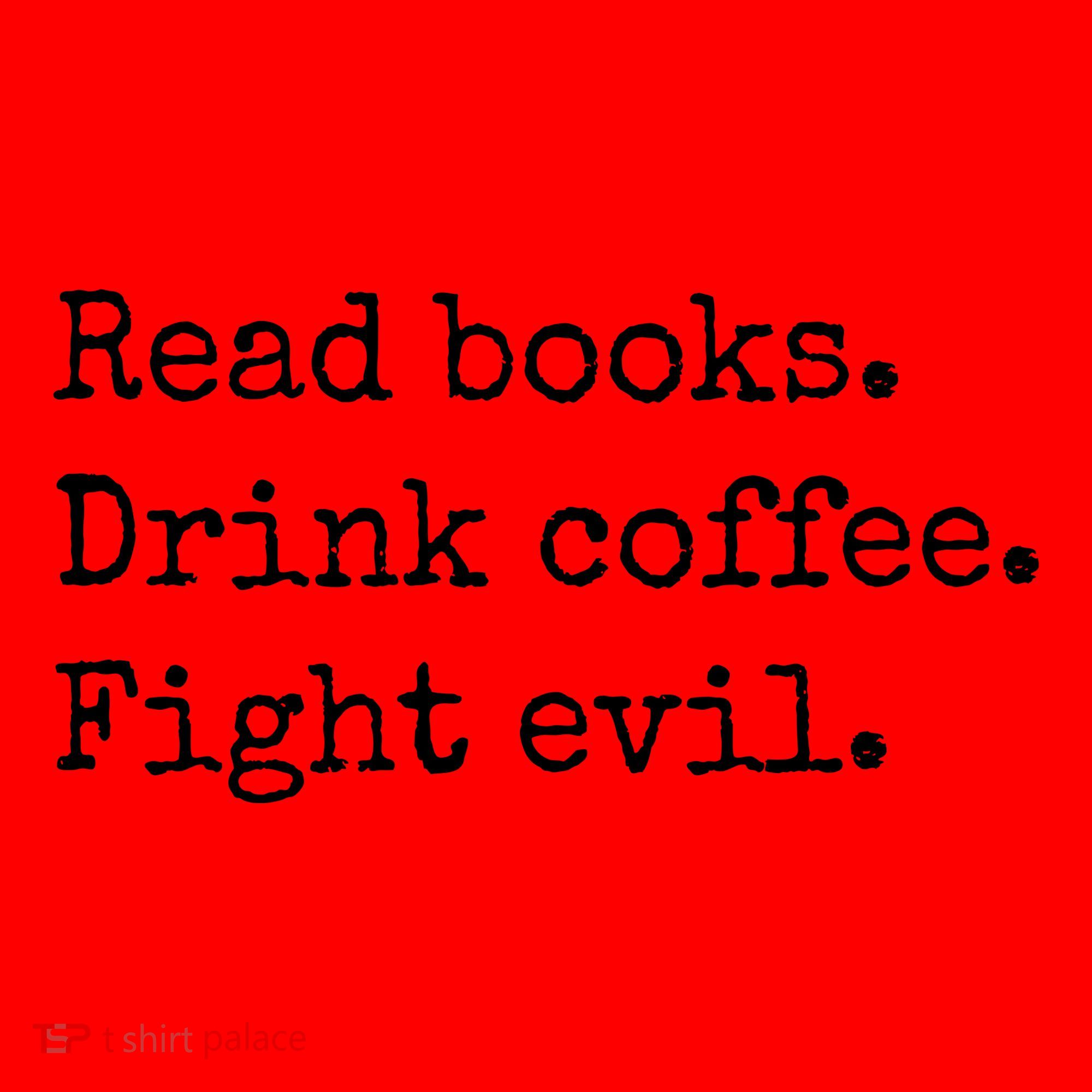 Read Books Drink Coffee Fight Evil Santa Hat