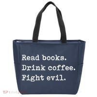 Read Books. Drink Coffee. Fight Evil. Funny Reading Tote Bag thumb 0
