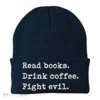 Read Books. Drink Coffee. Fight Evil. Funny Reading Beanie thumb 0