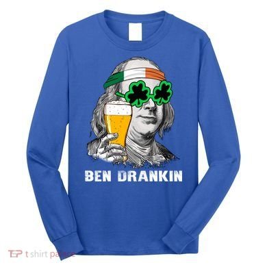 Retro Ben Drankin Beer Holiday Gift St Patricks Day Gift Long Sleeve Shirt