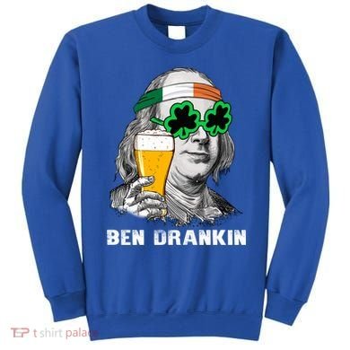 Retro Ben Drankin Beer Holiday Gift St Patricks Day Gift Sweatshirt